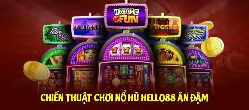 Hướng dẫn cách chơi Nổ Hũ WG tại Hello88